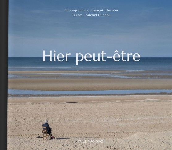 MICHEL DUCOBU - Hier peut-être