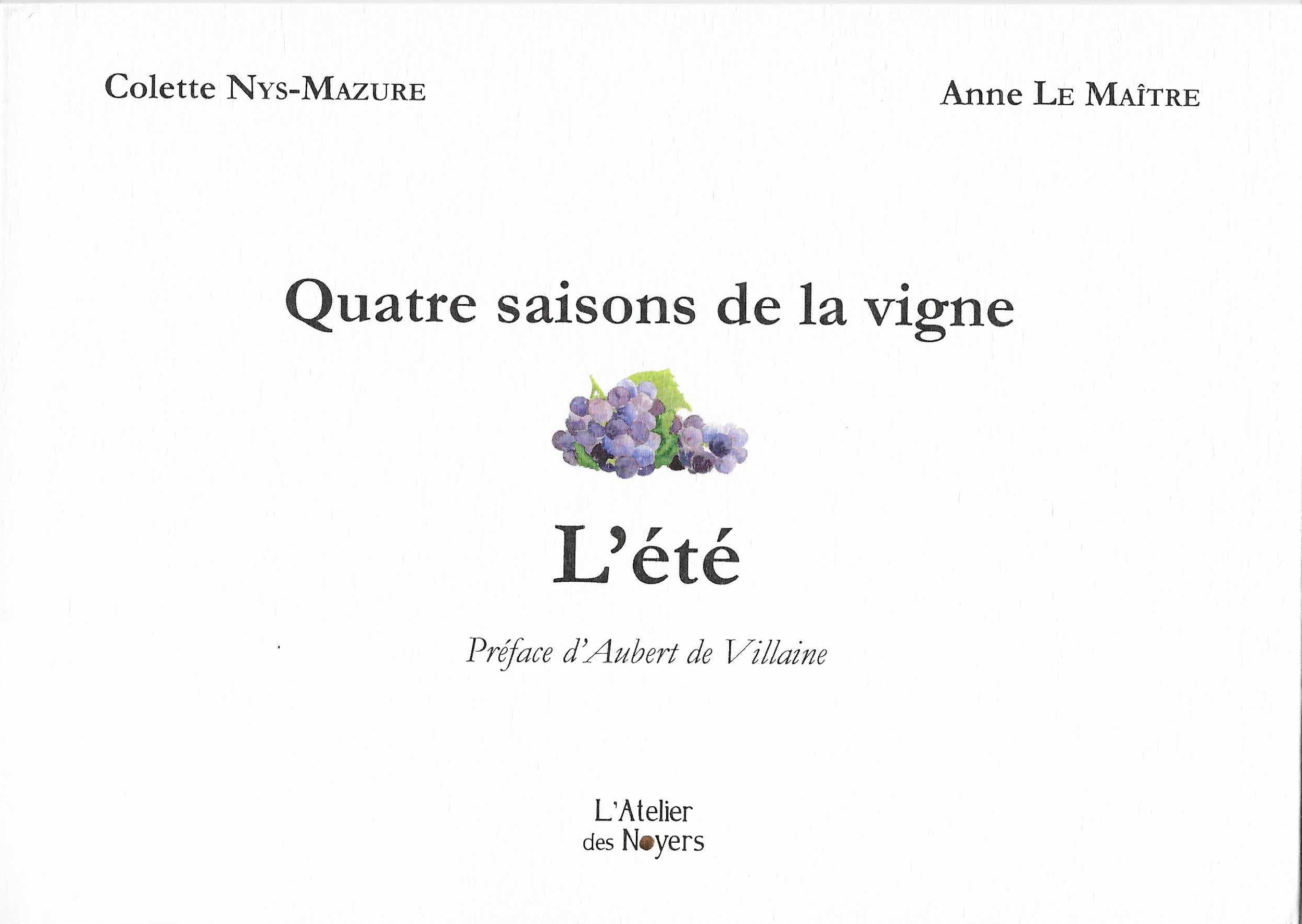 COLETTE NYS-MAZURE - Quatre saisons de la vigne
