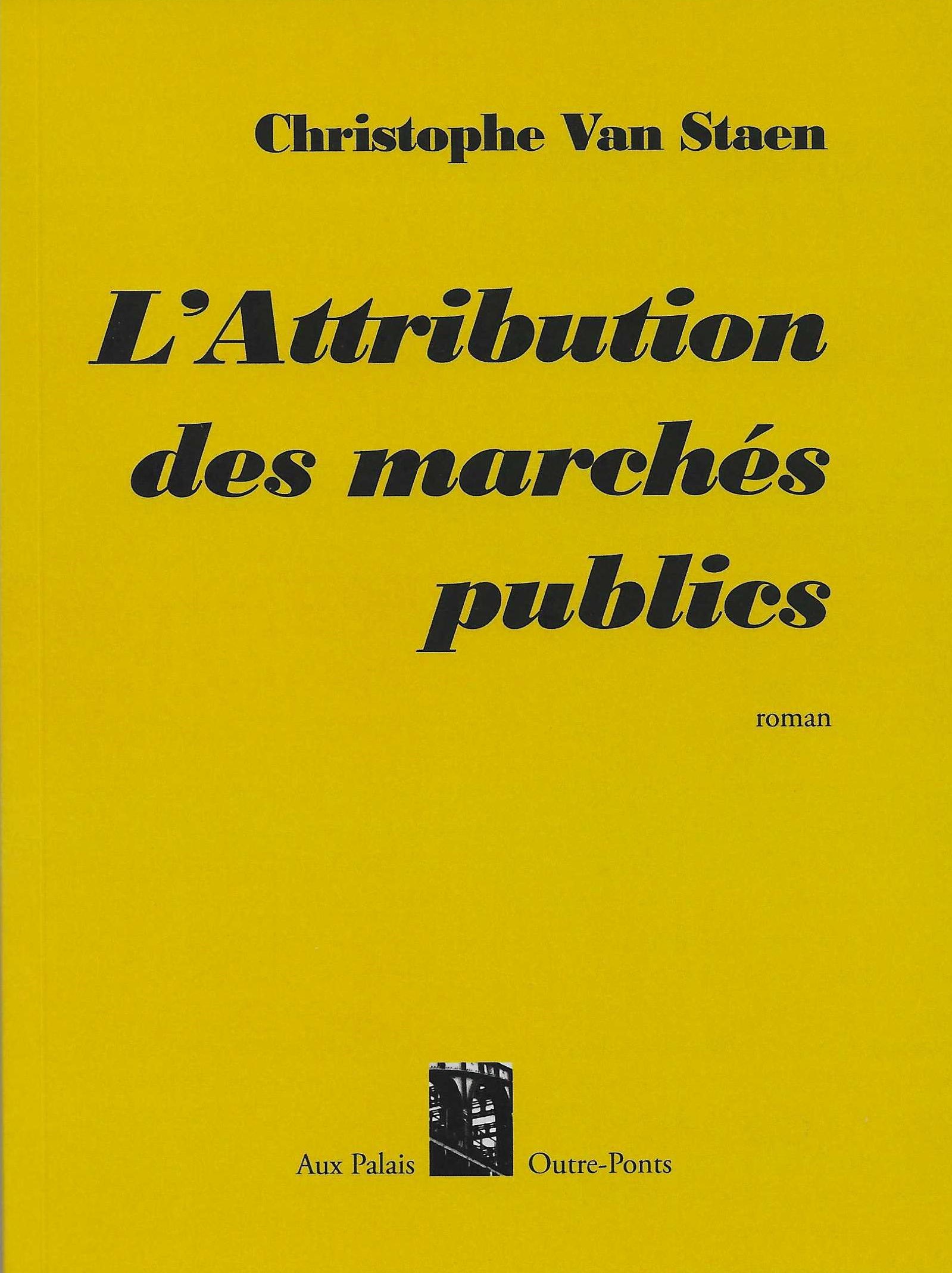 CHRISTOPHE VAN STAEN - L'Attribution des marchés publics