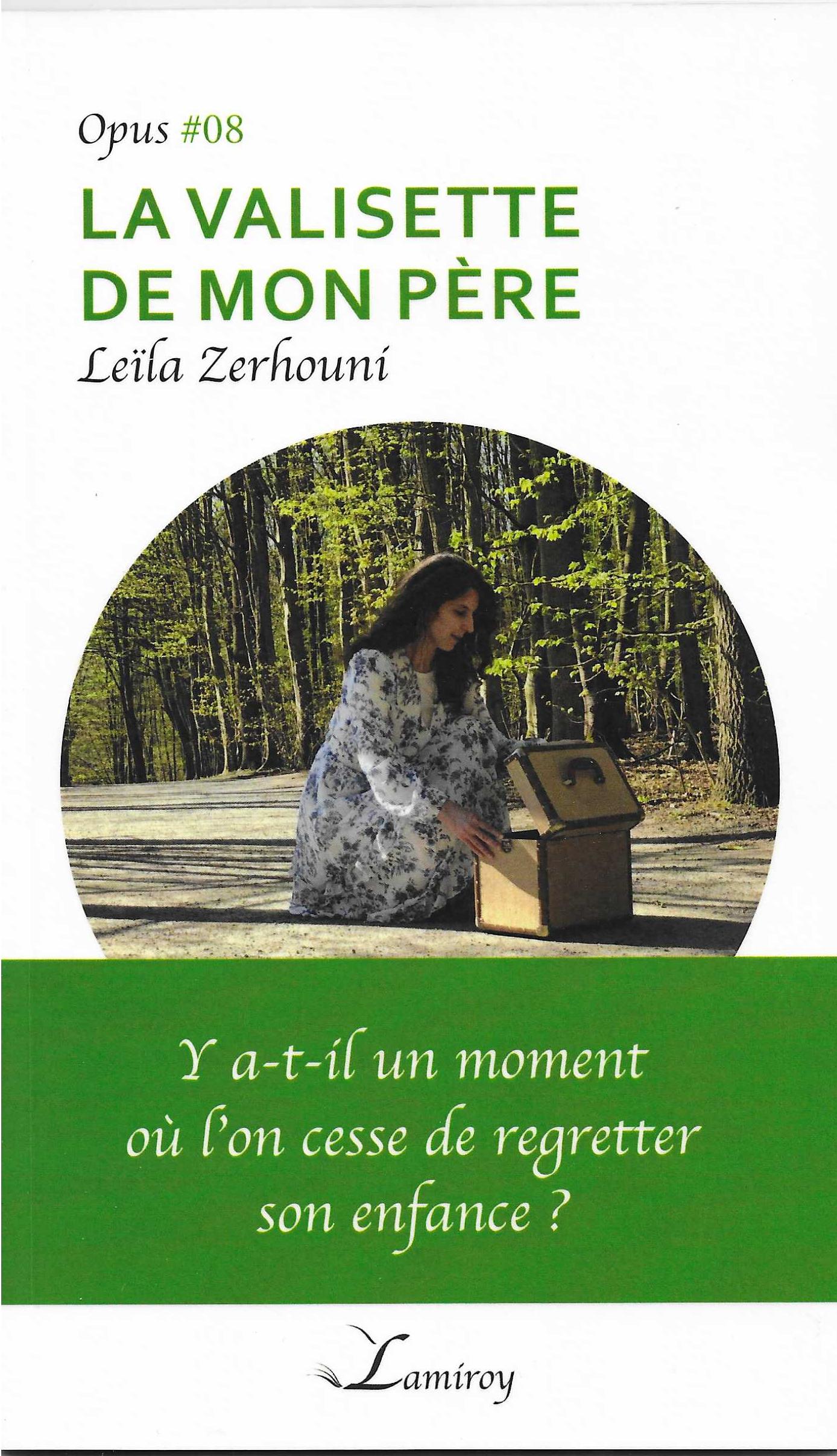 LEÏLA ZERHOUNI - La valisette de mon père