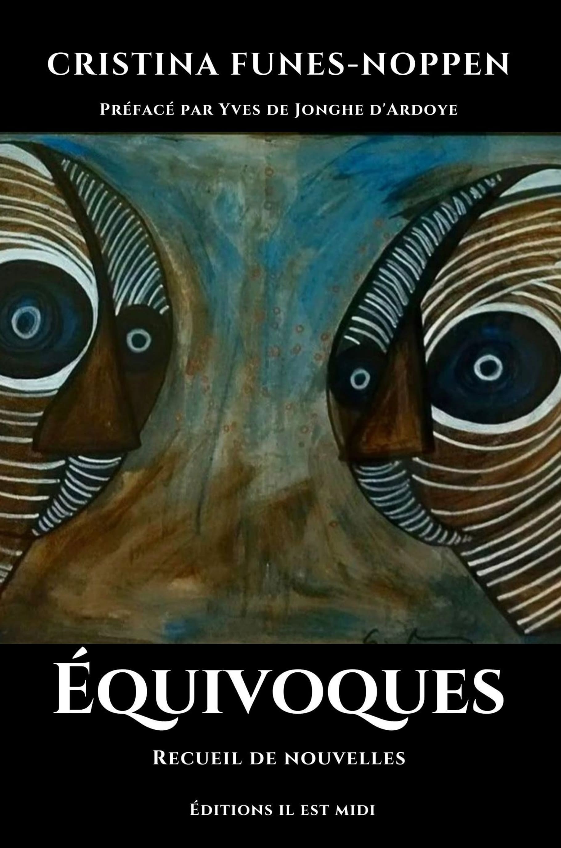 CRISTINA FUNES-NOPPEN - Équivoques