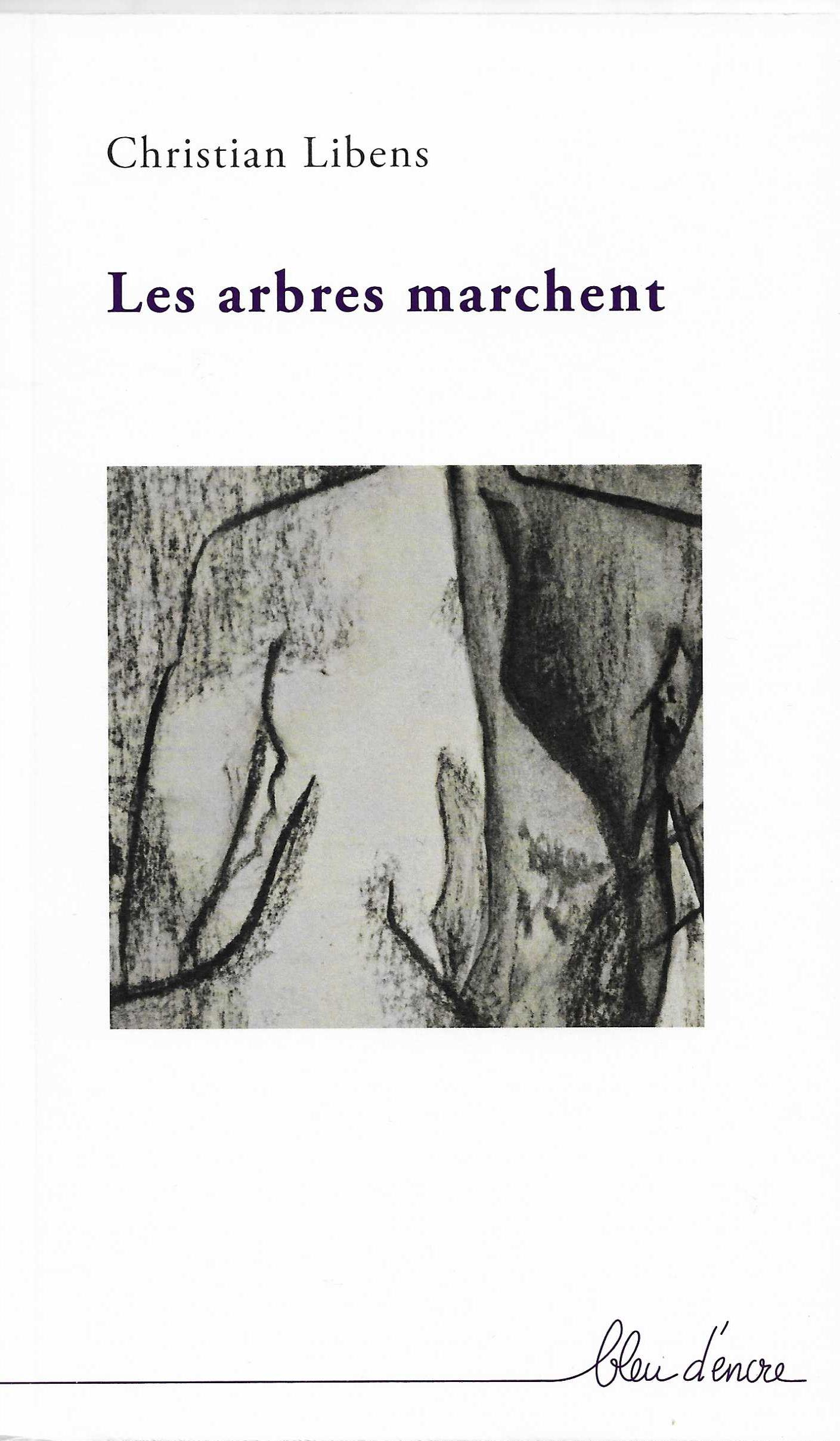CHRISTIAN LIBENS - Les arbres marchent