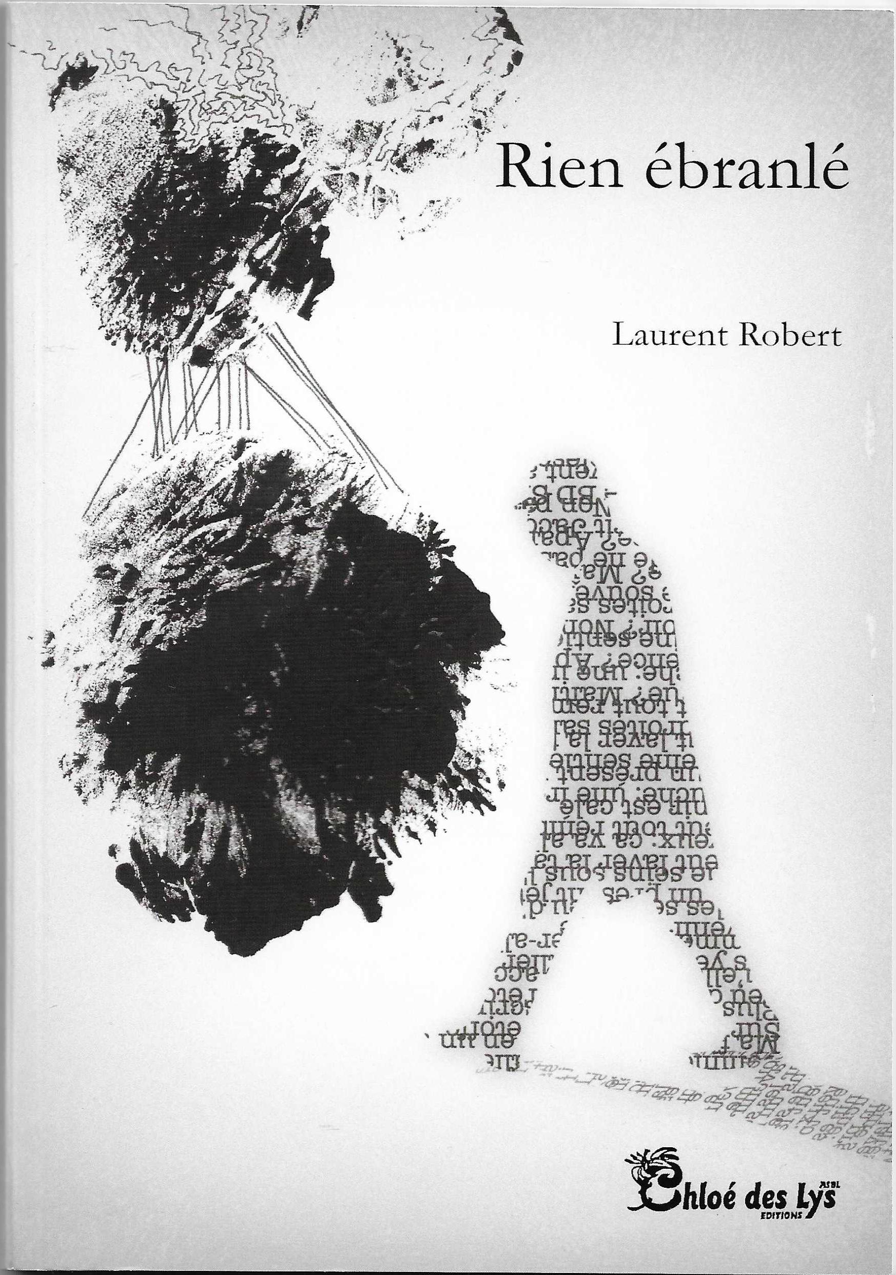 LAURENT ROBERT - Rien &eacute;branl&eacute;