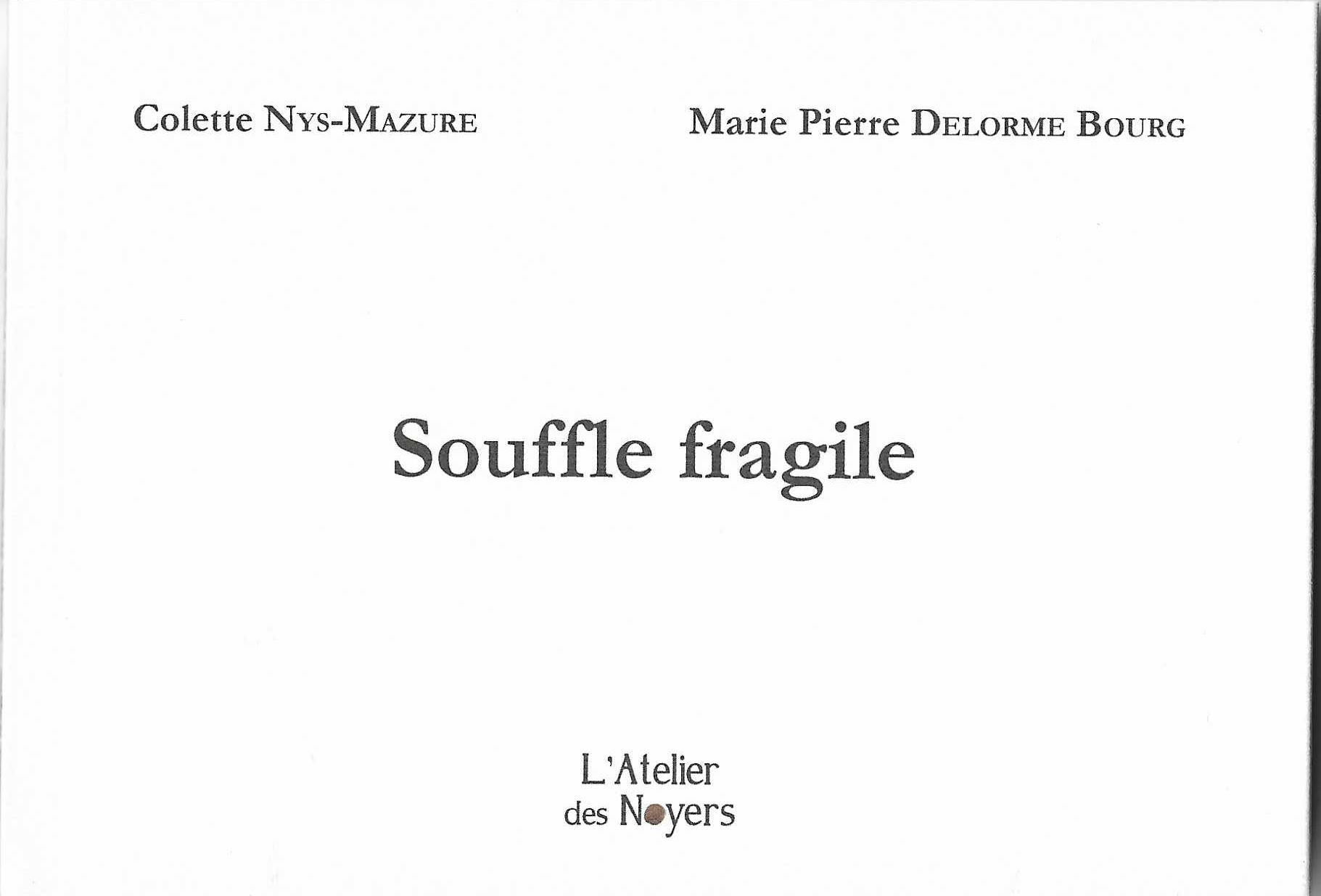 COLETTE NYS-MAZURE - Souffle fragile
