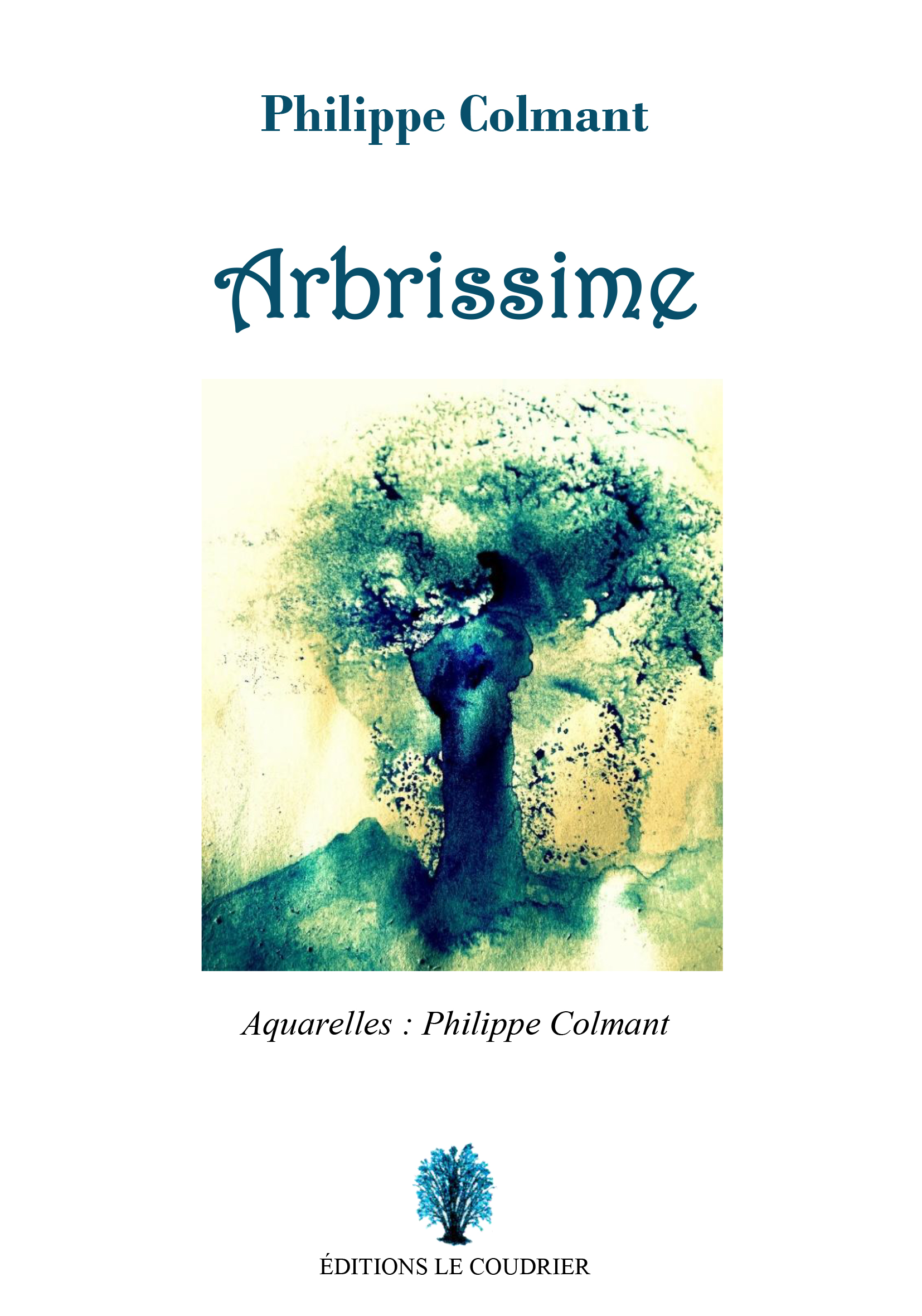PHILIPPE COLMANT - Arbrissime