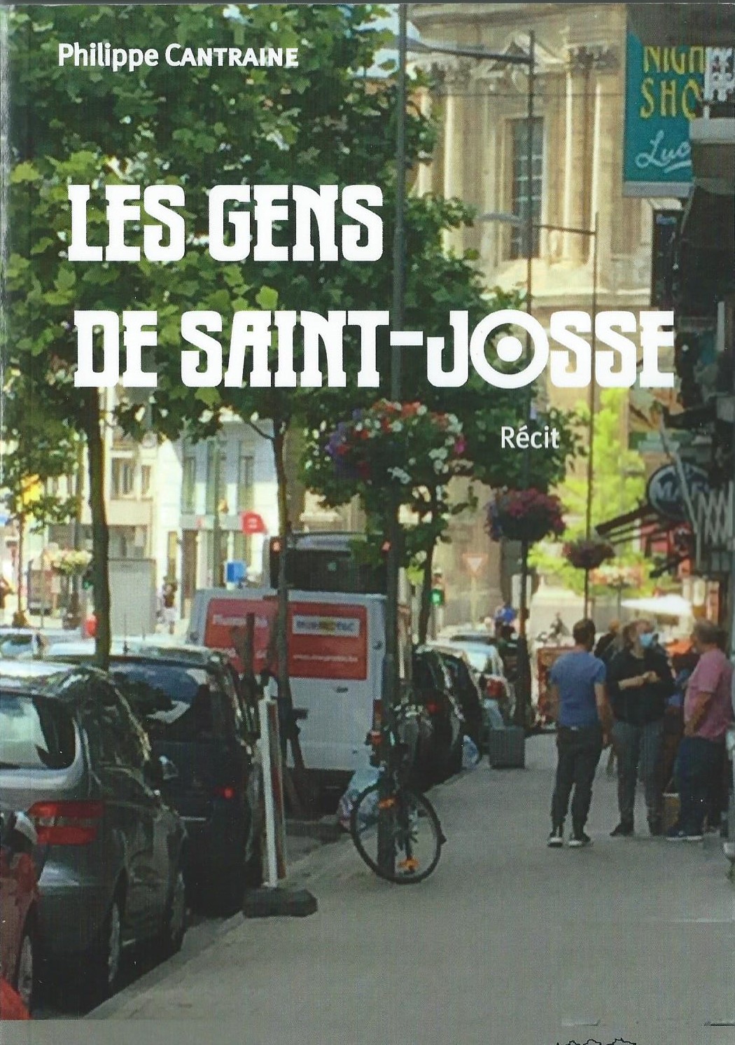 PHILIPPE CANTRAINE - Les gens de Saint-Josse