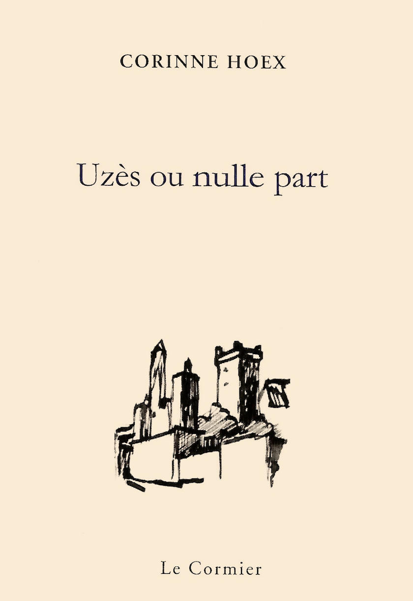 CORINNE HOEX - Uzès ou nulle part