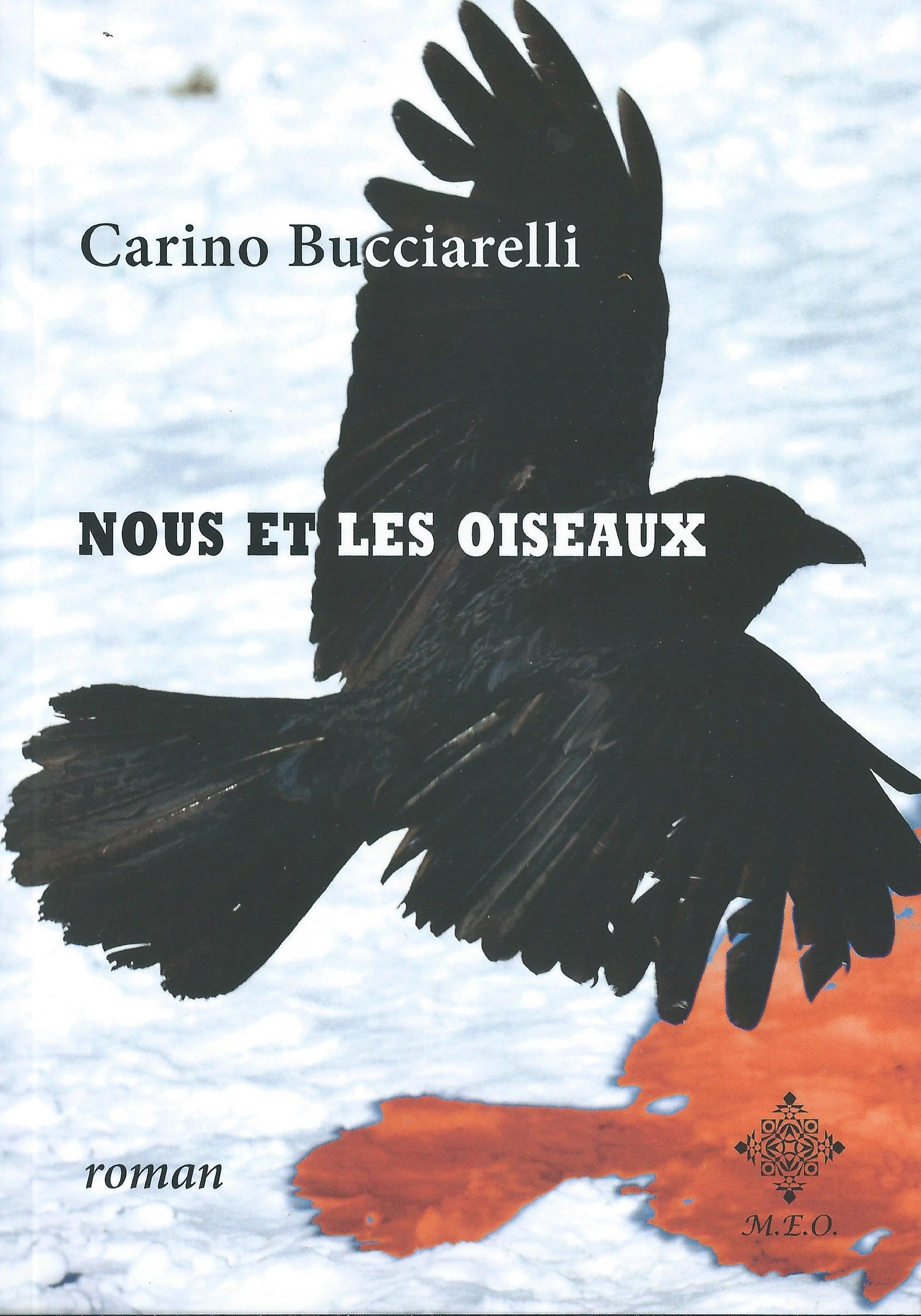 CARINO BUCCIARELLI - Nous et les oiseaux