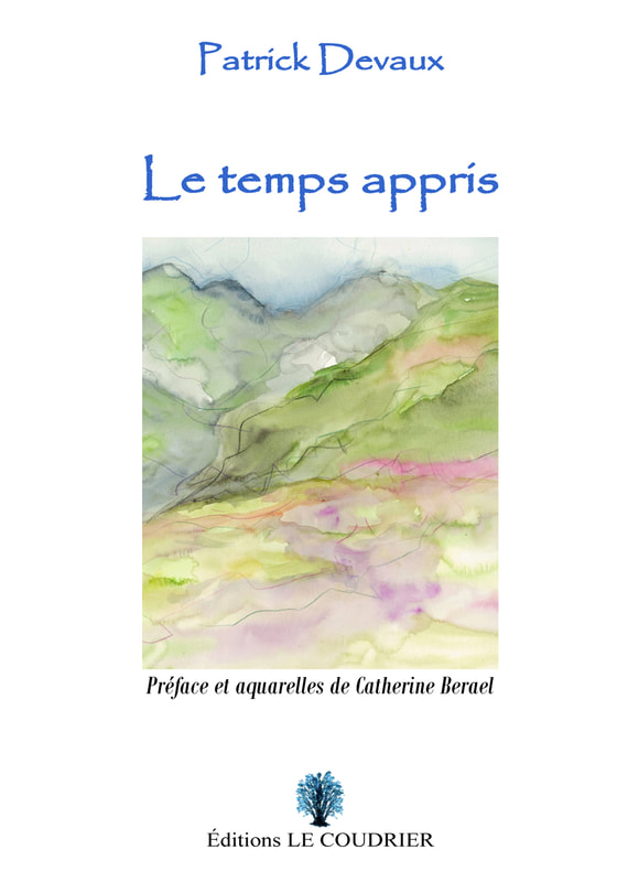 PATRICK DEVAUX - Le Temps appris