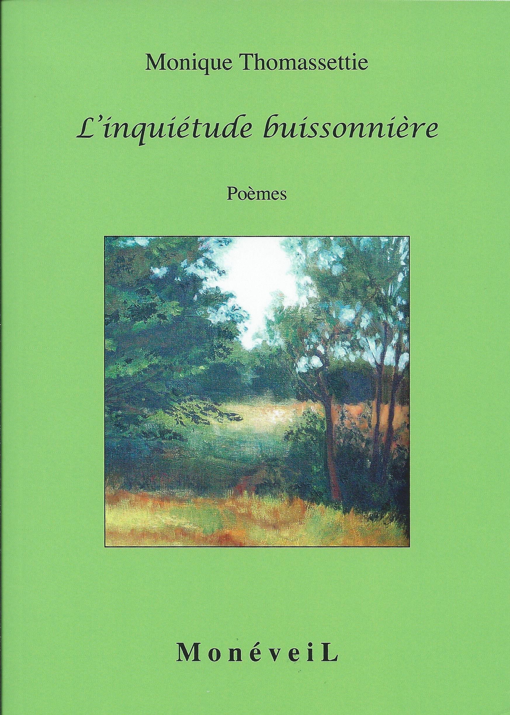 MONIQUE THOMASSETTIE - L'inquiétude buissonnière