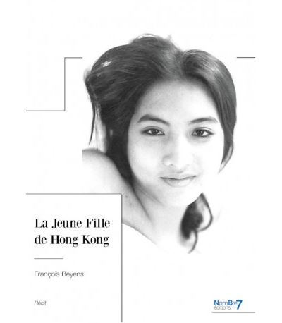 FRANÇOIS BEYENS - La Jeune Fille de Hong Kong