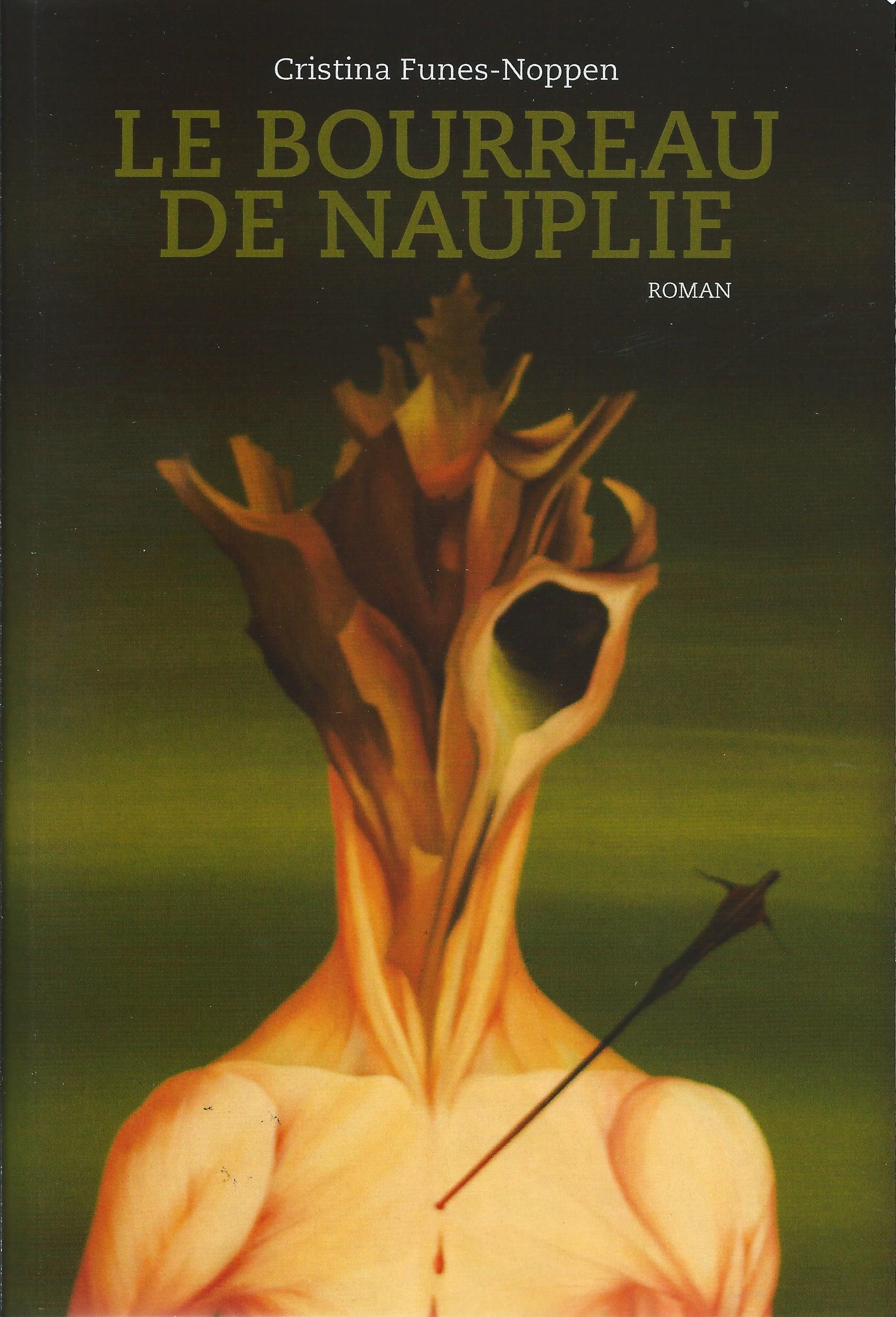 CHRISTINA FUNES-NOPPEN - Le Bourreau de Nauplie