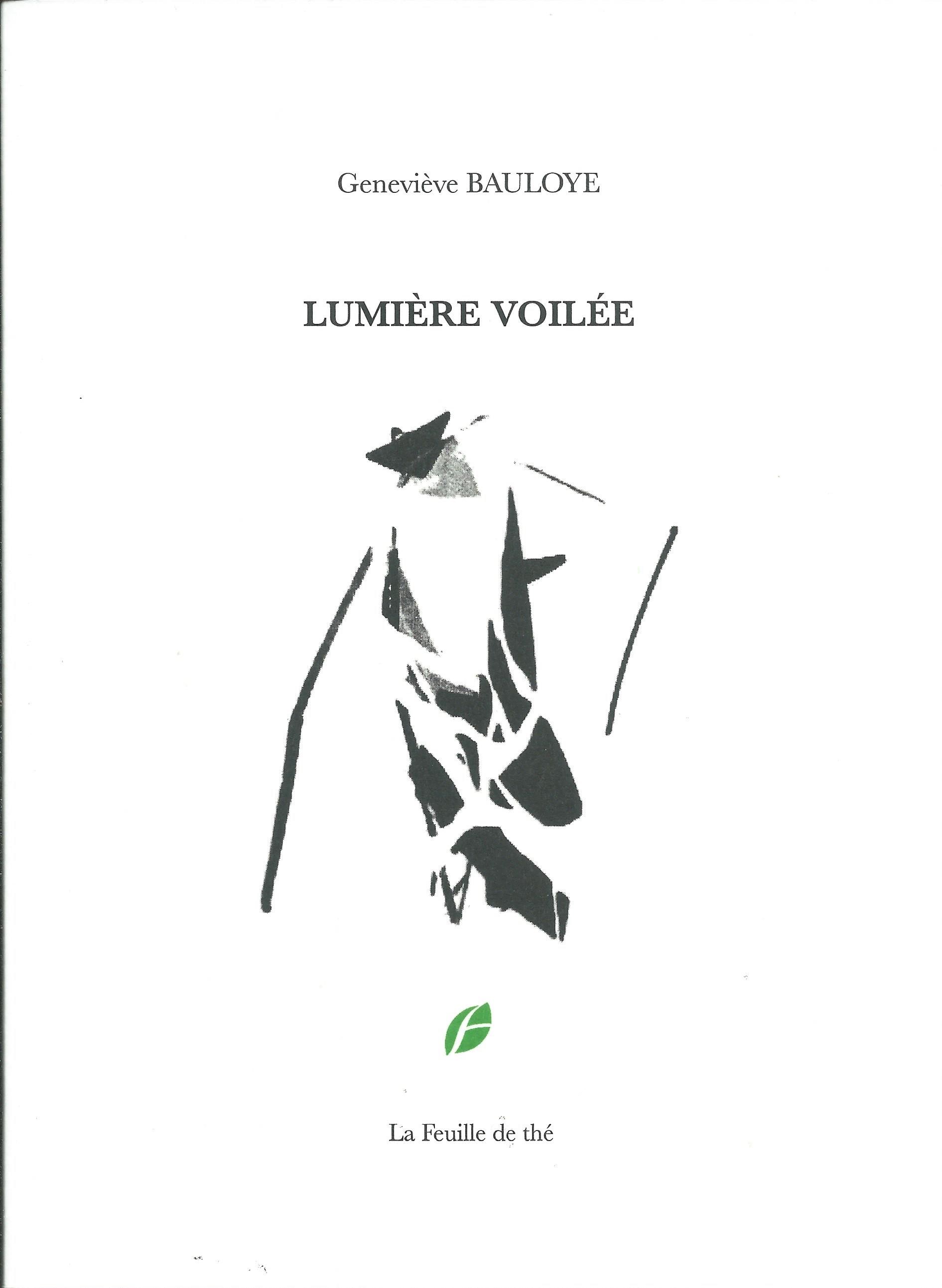 GENEVÈVE BAULOYE - Lumière voilée