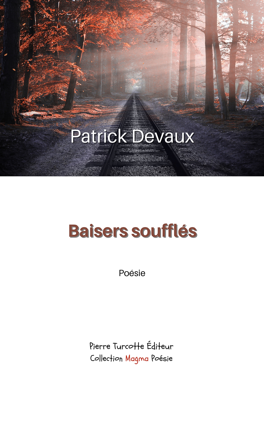 PATRICK DEVAUX - Baisers soufflés