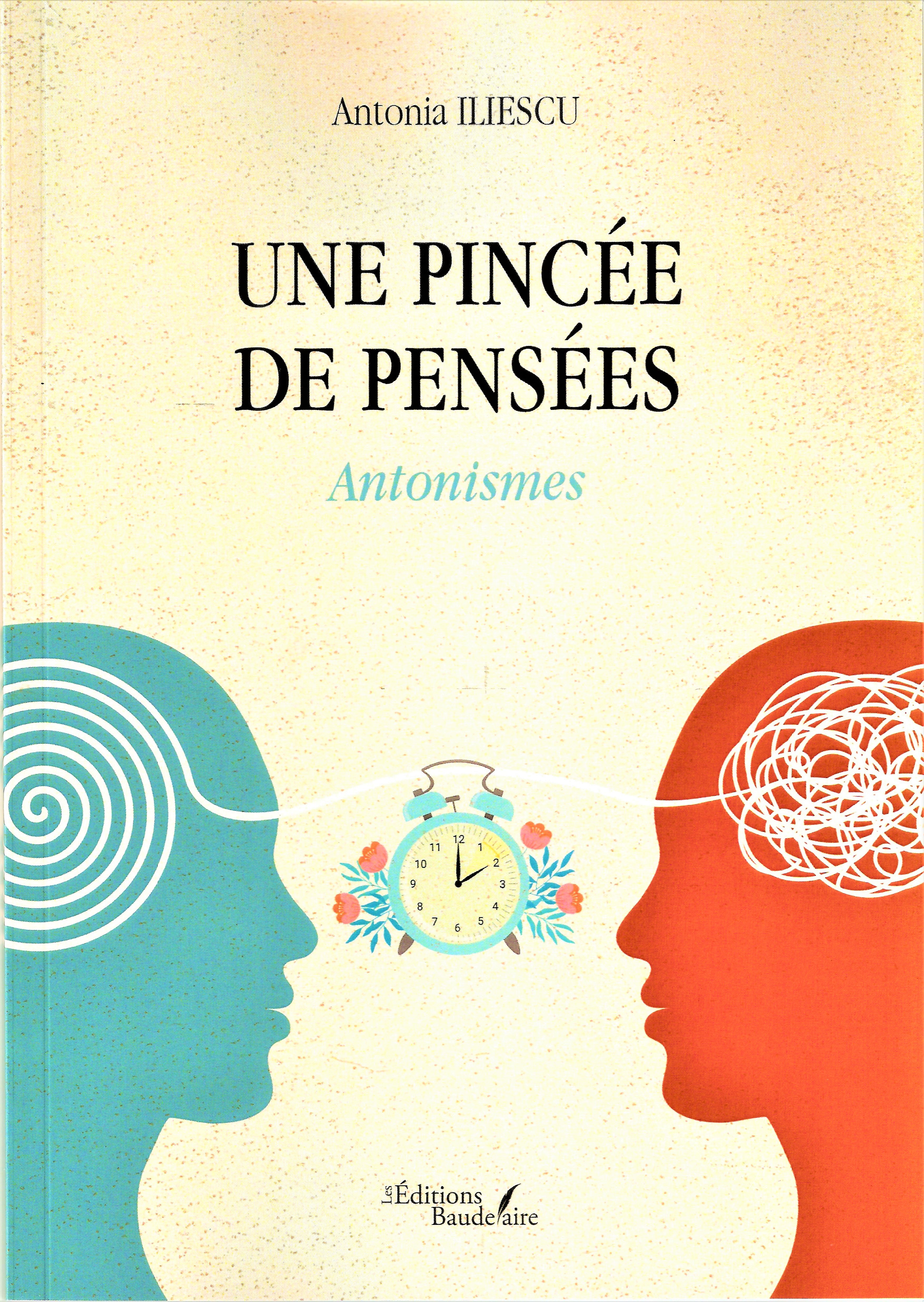 ANTONIA ILIESCU - Une pincée de pensées