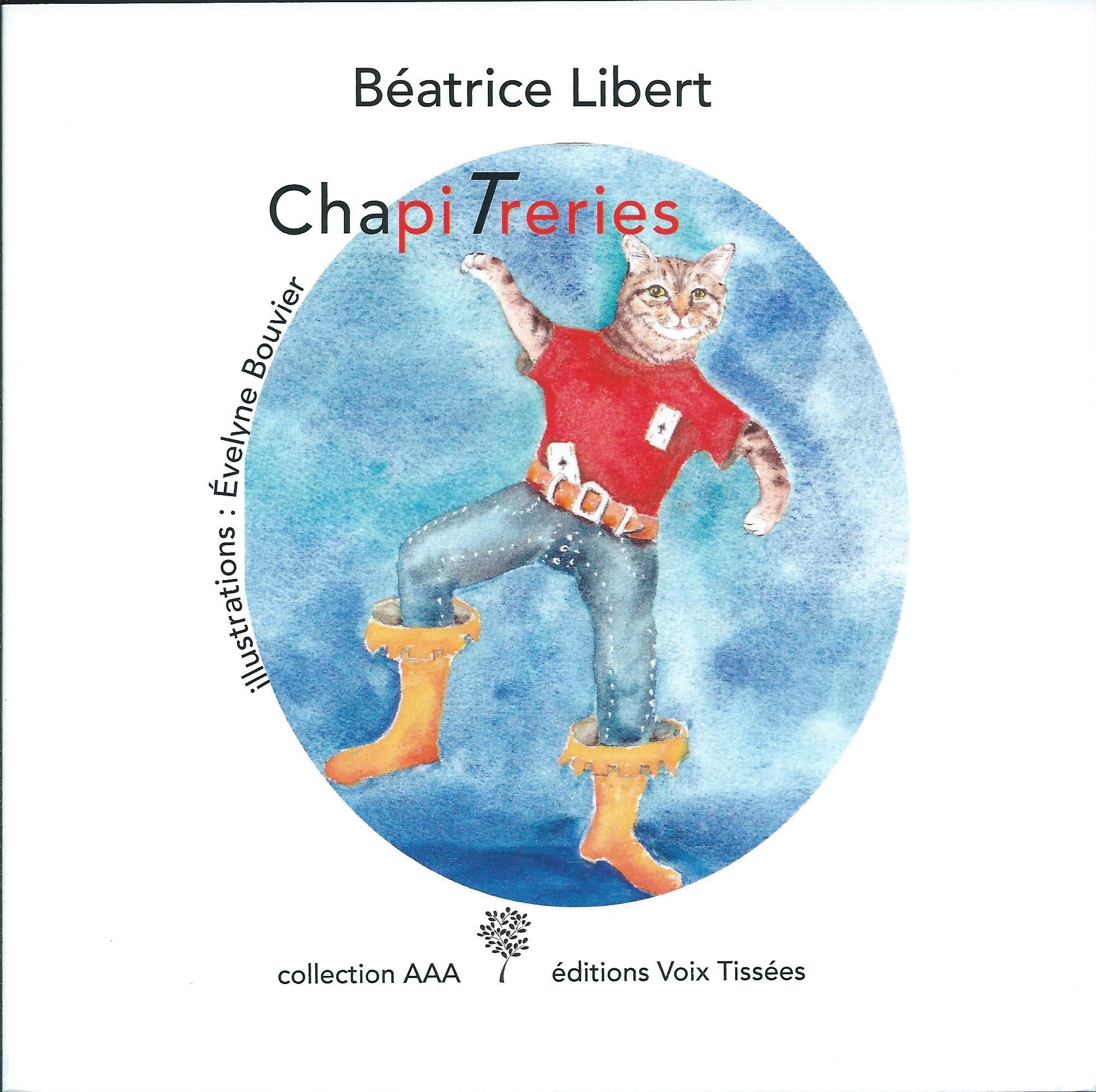 BÉATRICE LIBERT - ChapiTreries